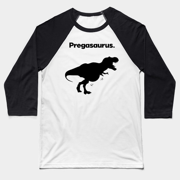 Pregasaurus Pregnancy T-rex Baseball T-Shirt by Wearing Silly